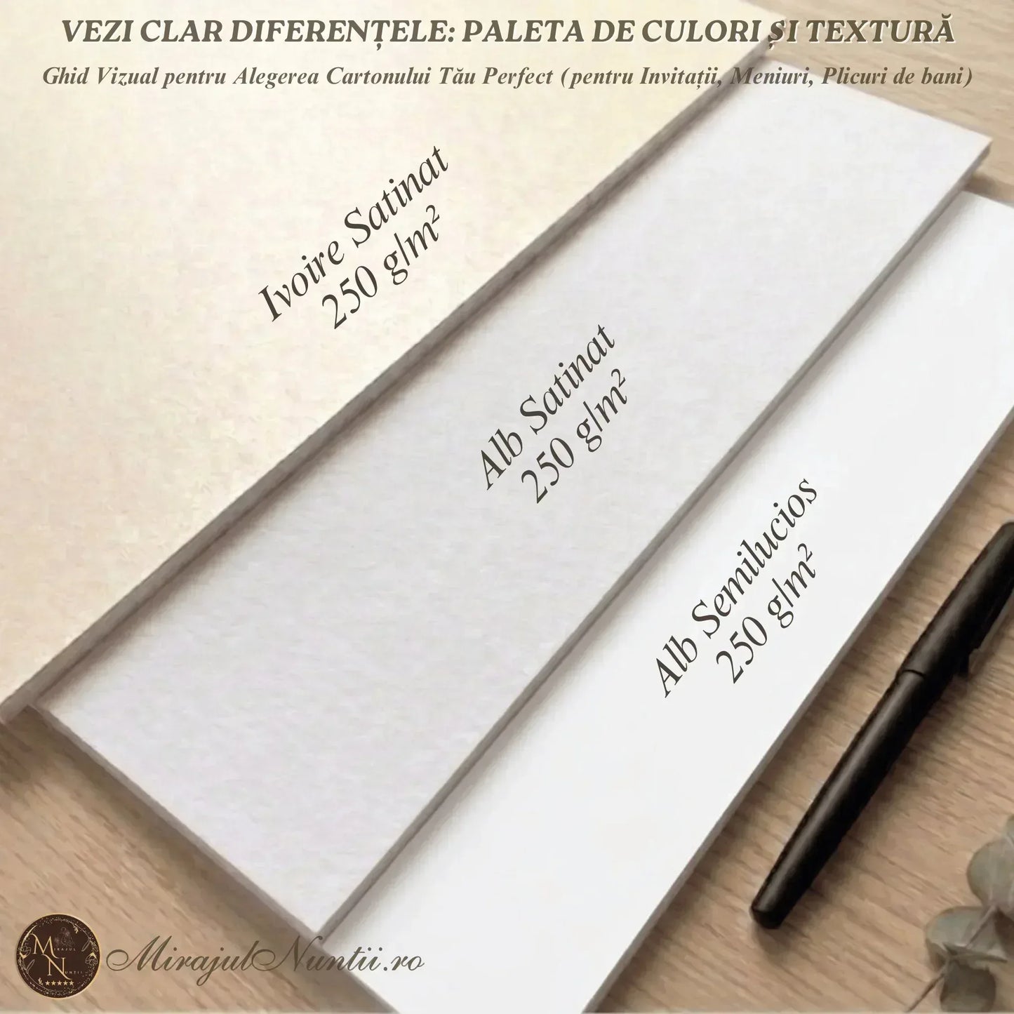 Comparație vizuală între trei tipuri de carton de 250 g/m²: Ivoire Satinat, Alb Satinat și Alb Semilucios. Ghid de nuanțe și texturi pentru invitații de nuntă, meniuri și papetărie de eveniment.
