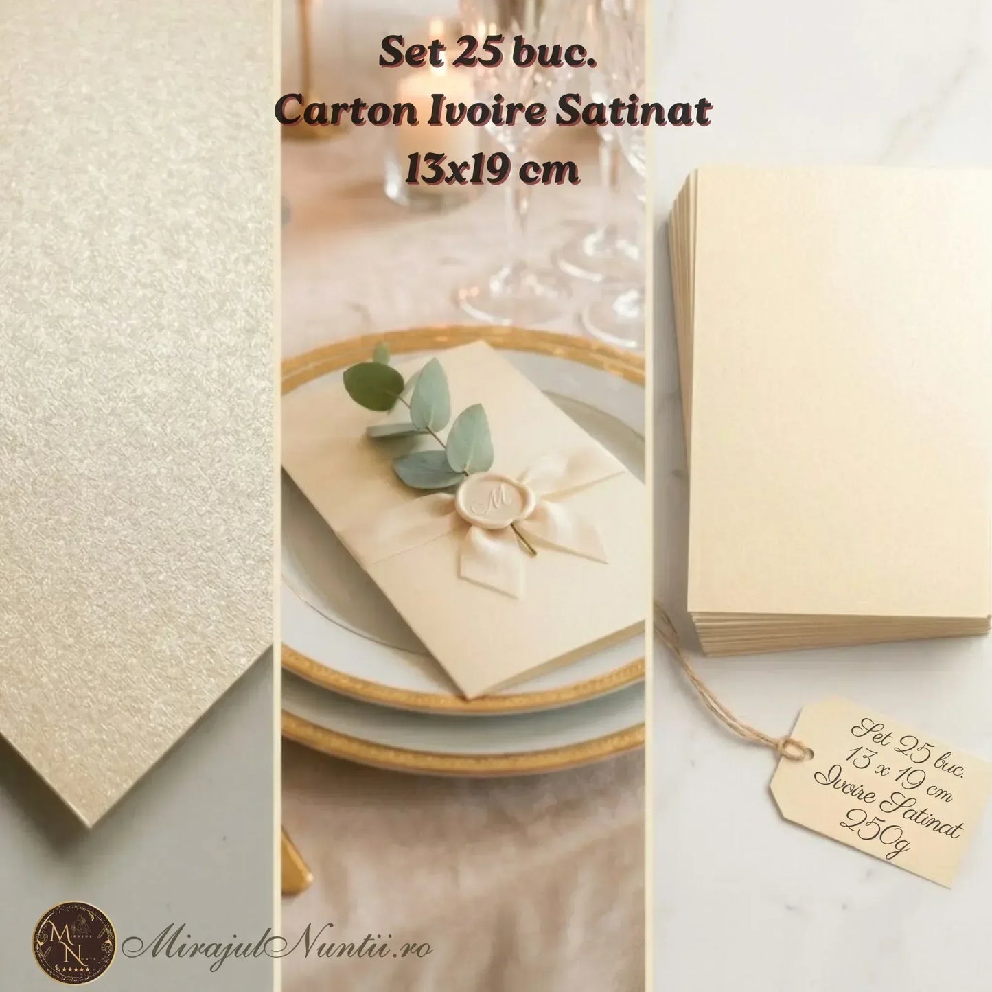 Set 25 Bucăți Carton Ivoire Satinat Premium 13 x 19 cm „Luminous Grace” – Cod: C.I.S. 250 gr./mp.