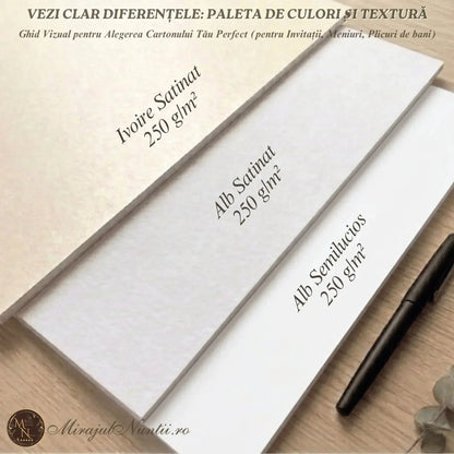 Comparație vizuală între trei tipuri de carton de 250 g/m²: Ivoire Satinat, Alb Satinat și Alb Semilucios. Ghid de nuanțe și texturi pentru invitații de nuntă, meniuri și papetărie de eveniment.